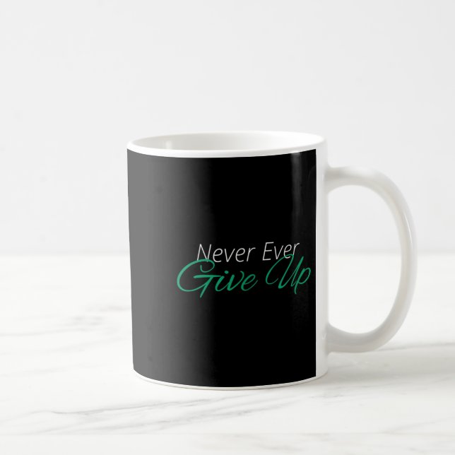 Aldrig någonsin Ge upp Motiv inspiration Kaffemugg (Höger)