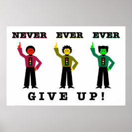 Aldrig någonsin Ge upp! Poster