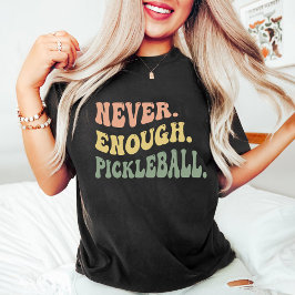 Aldrig nog Pickleball | Pickleball Game Day T Shirt