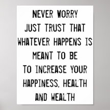 Aldrig oroa, tro, Health Happalth Wealth-citat