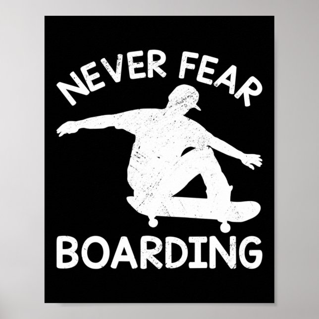 Aldrig Rädsla för Brädans Surfbräda Skridskoåkning Poster (Framsidan)