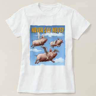 Aldrig säga Aldrig - Flygande illustration av Gris T Shirt