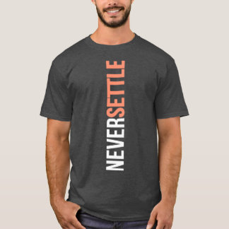 ALDRIG SETTLE T SHIRT