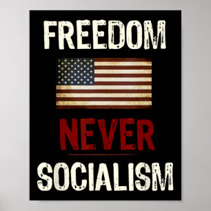 Aldrig socialism Antisocialistisk republikan Poster
