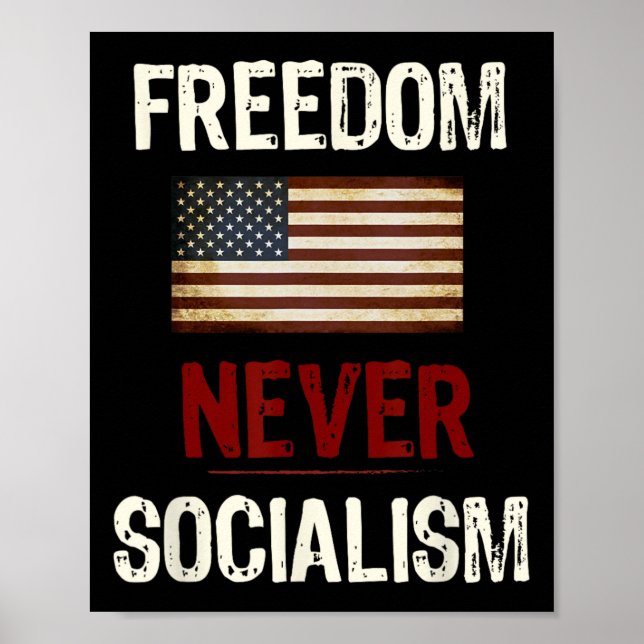 Aldrig socialism Antisocialistisk republikan  Poster (Framsidan)