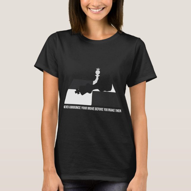 Aldrig tillkännage ditt drag innan du gör dem t shirt (Framsida)