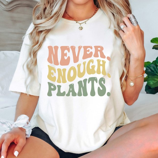 Aldrig tillräckligt många växter/växter Älskare Gr T Shirt (Never Enough Plants / Plant Lover Groovy T-Shirt)