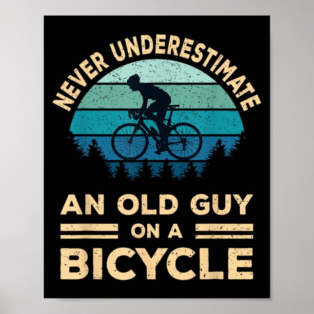 Aldrig underskatta en gammal kille på en cykel? poster (Framsidan)