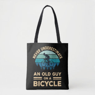 Aldrig Underskatta En Gammal Kille På En Cykel Rol Tygkasse