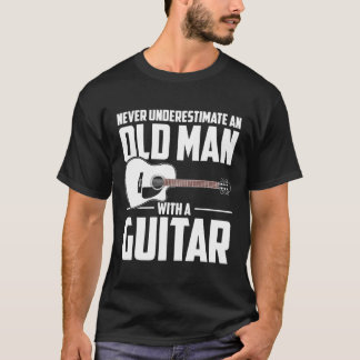 Aldrig underskatta en gammal man med en Guitar LPP T Shirt