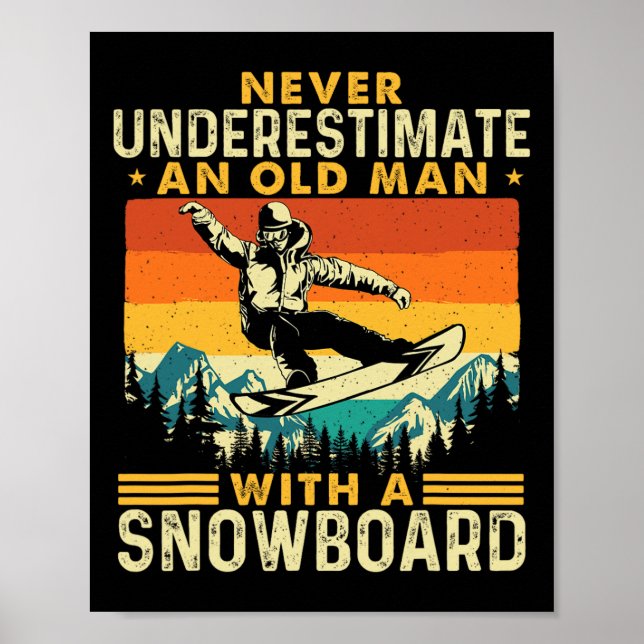 Aldrig underskatta en gammal man - snöbordande Snö Poster (Framsidan)