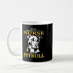 Aldrig underskatta en sjuksköterska med en Pitbull Kaffemugg