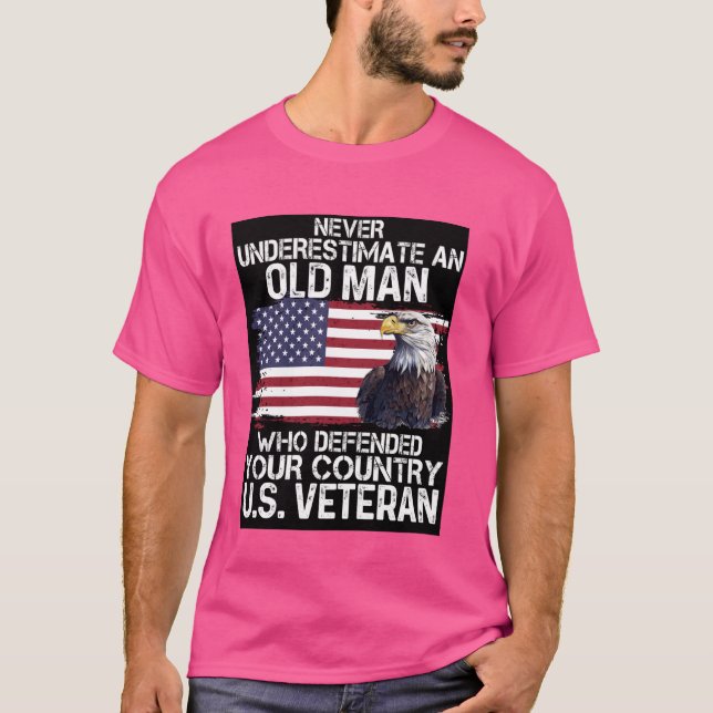 Aldrig underskatta gammal man som försvarade din k t shirt (Framsida)