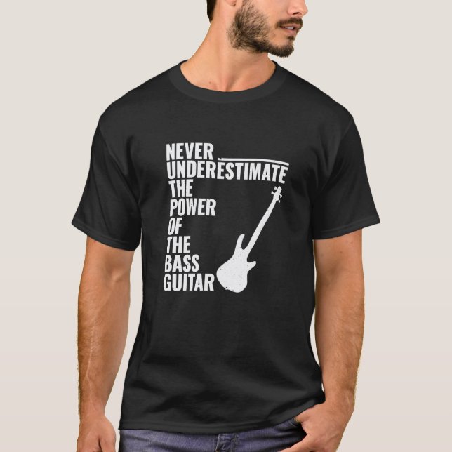 ALDRIG UNDERSKATTA KRAFTEN HOS Basgitarr Bassi T Shirt (Framsida)