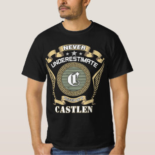 Aldrig underskatta kraften hos en CASTLEN T Shirt