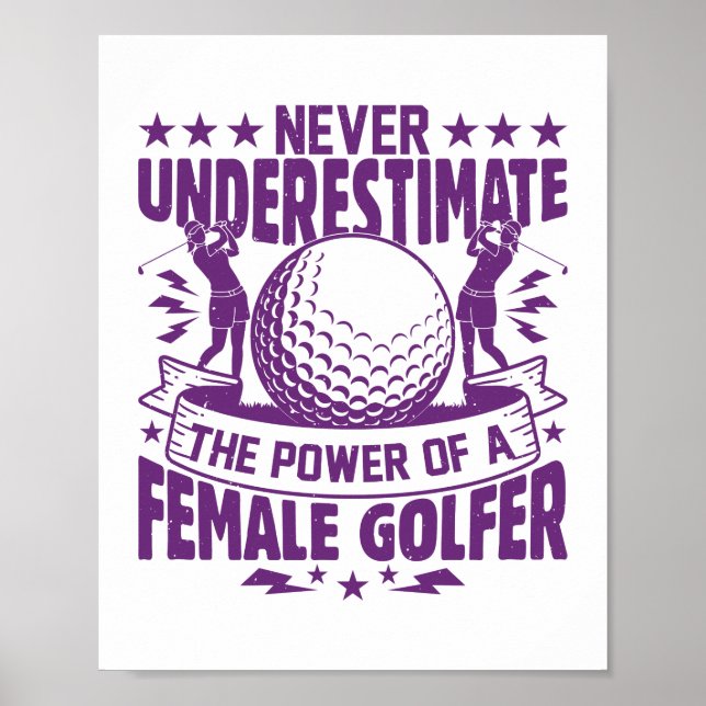 Aldrig underskatta kraften hos en kvinnlig golfer  poster (Framsidan)