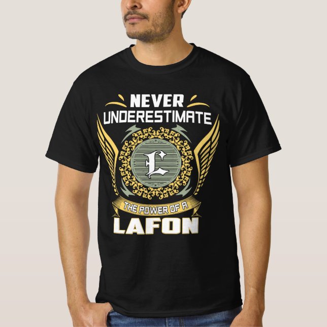 Aldrig Underskatta Kraften Hos En Lafon T Shirt (Framsida)