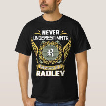 Aldrig underskatta kraften hos en Radley