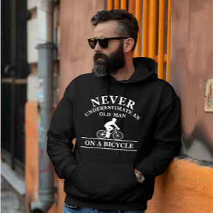 Aldrig Undervärdera En Gammal Man På En Cykel Hoodie