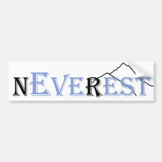 Aldrig Vila | Everest Bildekal