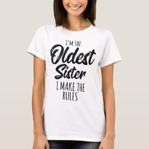 Äldsta syster jag gör Regler funny matchande Sibl T Shirt