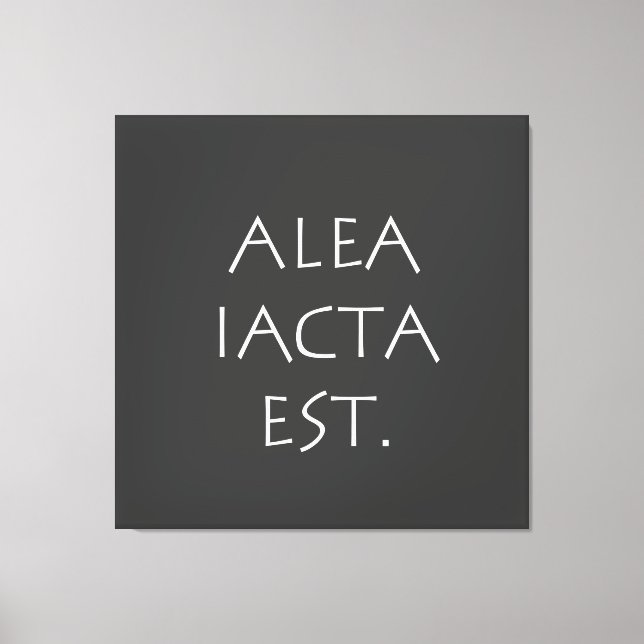 Alea Iacta Est Canvastryck (Framsida)