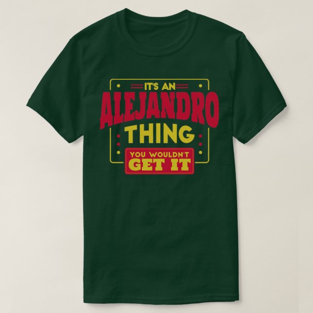 Alejandro T Shirt (Design framsida)