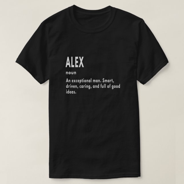 Alex Gifts, Noun, An Exceptional Man T Shirt (Design framsida)
