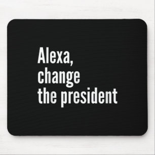 Alexa, byt ordförande mot Trump-trump Musmatta