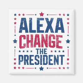 Alexa Byte av ordförande Funny Policy Magnet