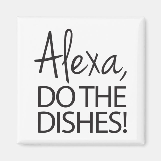 Alexa do the Days - Humous Design Magnet (Framsidan)