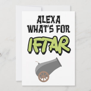 Alexa Whats for Iftar Ramadan Funny Meme Julkort