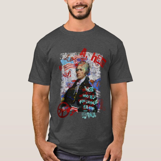 Alexander Hamilton de som står för ingenting konst T Shirt (Framsida)