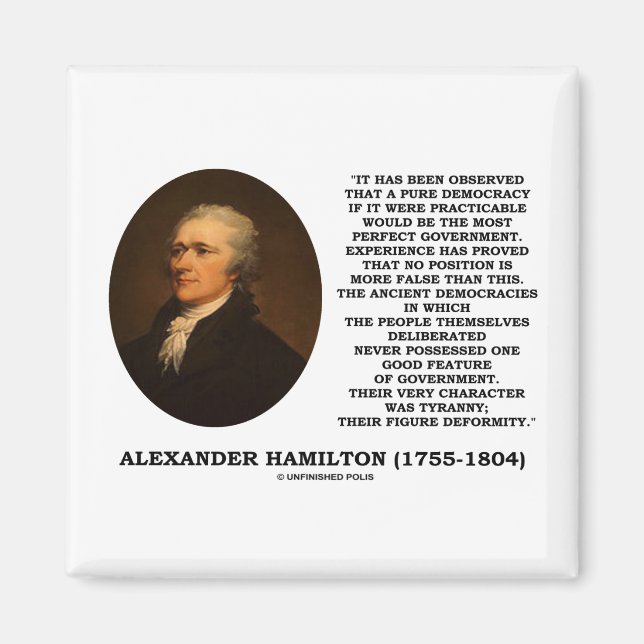 Alexander Hamilton Democracy Experience Tyranny Magnet (Framsidan)