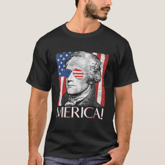 Alexander Hamilton Merica Patriot American Flagga T Shirt