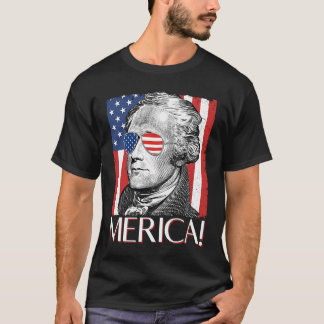 Alexander Hamilton "Merica Patriot American Flagga T Shirt