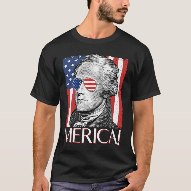 Alexander Hamilton "Merica Patriot American Flagga T Shirt (Framsida)