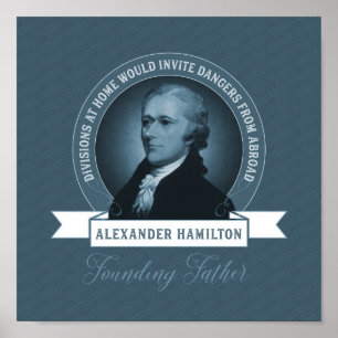 Alexander Hamilton Politik och utrikespolitik Poster