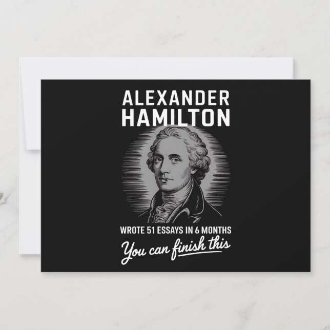 Alexander Hamilton skrev 51 esays på 6 månader Inbjudningar (Framsida)
