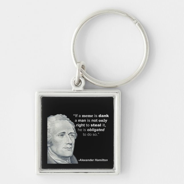 Alexander Hamiltons fuktiga Meme - Keychain Fyrkantig Silverfärgad Nyckelring (Framsidan)