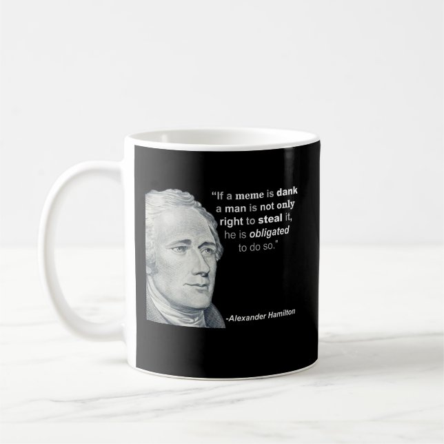 Alexander Hamiltons fuktiga Meme - mugg (Vänster)
