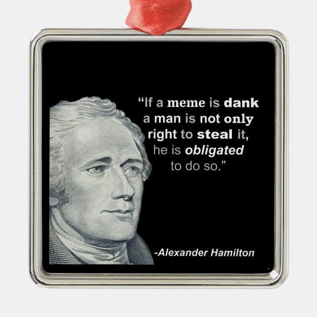 Alexander Hamiltons fuktiga Meme - prydnad Julgransprydnad Metall (Framsidan)
