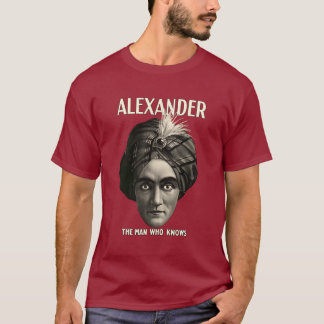 Alexander - manen som vet t shirt