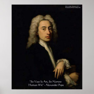 Alexander Pope "Konst Vs Kvickhet" Visdoms Citat A Poster