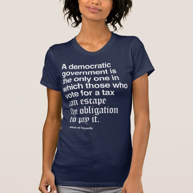 Alexis de Tocqueville Citering T-shirt (Framsida)