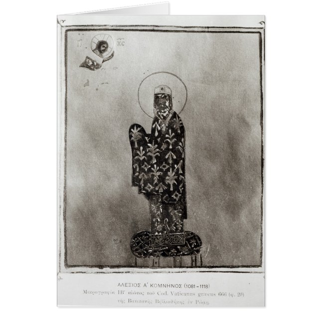 Alexius mig Comnenus, Byzantinekejsare Hälsningskort (Framsidan)
