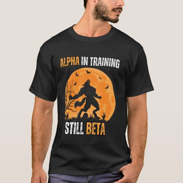 Alfa i Träning stilla Beta Varg Medlemsstat stark  T Shirt (Framsida)