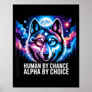 Alfa varg människa av en slump alfa av val poster