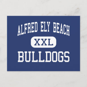 Alfred Ely Beach - Bulldog - High - Savannah Vykort