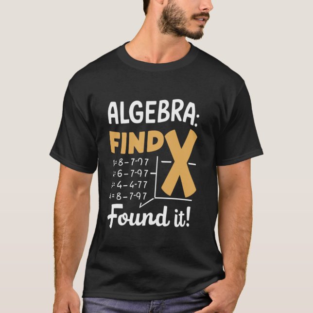 Algebra Find X Funny Math Teacher Student Funny Mo T Shirt (Framsida)